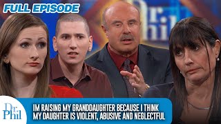 I’m Raising My Granddaughter Because I Think My Daughter Is Neglectful  FULL EPISODE  Dr Phil [upl. by Akili63]