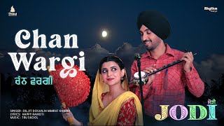 Chan Wargi Lyrical Video  Diljit Dosanjh  Nimrat Khaira  Jodi  Movie Releasing 5th May [upl. by Albion]