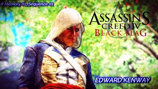 Assassins Creed IV Black Flag Memory 01 Edward Kenway [upl. by Natalee]