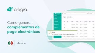 Complemento de pagos electrónicos ¿Cómo se deben emitir  Alegra México [upl. by Silsby159]