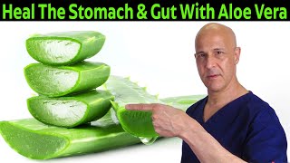 Heal the Stomach amp Gut With ALOE VERA  Dr Mandell [upl. by Lewis]