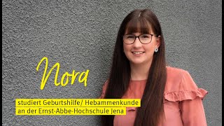 Nora studiert GeburtshilfeHebammenkunde dual Modellstudiengang an der EAH Jena [upl. by Nirel]