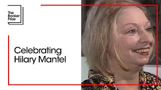 Celebrating Hilary Mantel  The Booker Prize [upl. by Beret]