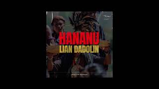 Olarinda dau olo  Hananu Lian Dadolin [upl. by Shimberg]