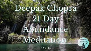 Deepak Chopra 21 day Abundance Meditation Day 13 No Ads [upl. by Jochbed]