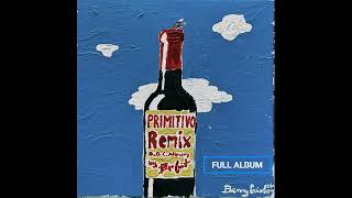 Ben Cristovao  PRIMITIVO REMIXES vol1 Remixes Full Album [upl. by Gustave733]