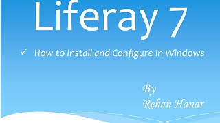 Liferay 7 Download and Installation on Windows 7Windows 8Windows 81Windows 10 [upl. by Krilov]