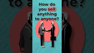 How to SELL anything to Anyone shorts sell viralvideo [upl. by Aserej]