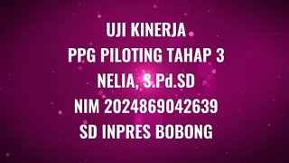 UKIN PPG PILOTING TAHAP 3 NELIA [upl. by Ellehcit]