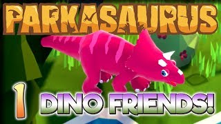 Derpy Dino Friends – Lets Play Parkasaurus – Part 1 [upl. by Laefar]