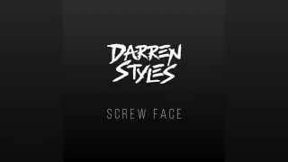 Darren Styles  Screwface [upl. by Aslin238]