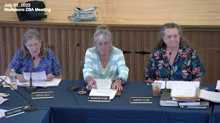 31 July 2023 Wolfeboro Zoning Board of Adjustment ZBA Meeting [upl. by Celestia]