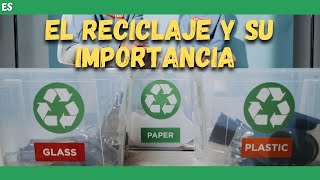 ¿ Qué es el RECICLAJE y porque es IMPORTANTE  ♻ [upl. by Hutson]