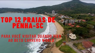 Top 12 Praias de Penha SC para você conhecer quando vier visitar o Beto Carrero World [upl. by Let]