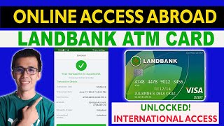 LANDBANK INTERNATIONAL ACCESS UNLOCKED  ACCESS LANDBANK ATM CARD ABROAD  TAGALOG TIPS 2024 [upl. by Whitten629]