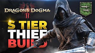 Dragons Dogma 2  S TIER Thief Build Guide BEST Weapons Skills Augments Rings amp Pawns [upl. by Beitz383]