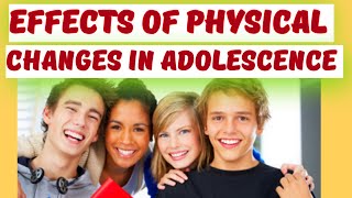 EFFECTS OF PHYSICAL CHANGES IN ADOLESCENCE childdevelopment childpsychology  ADOLESCENT PERIOD [upl. by Taub]