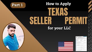 How to Apply for Seller permit in Texas USA for LLC Part 1 [upl. by Treat]