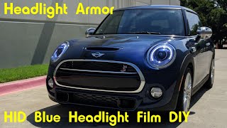 HID Blue Headlight Protection Tint Film DIY  MINI Cooper S  Headlight Armor [upl. by Anyer]