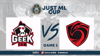 Just ML Cup Day 6 Geek Fam vs Cignal Ultra Game 2 BO3  Just ML Mobile Legends [upl. by Purpura199]