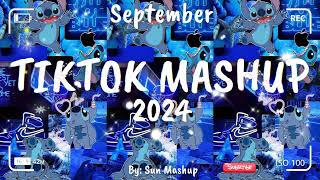 Tiktok Mashup September 💙2024💙 Not Clean [upl. by Assej764]