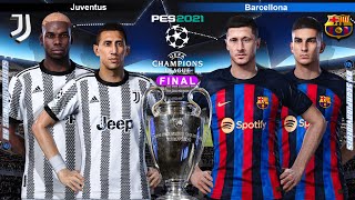 PES 2021 • Juventus Vs Barcellona Finale di UEFA Champions League da Brividi • Modalità Leggenda [upl. by Nore]