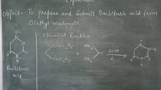 To prepare and submit Barbituric acid from Diethyl malonate [upl. by Hgielra616]