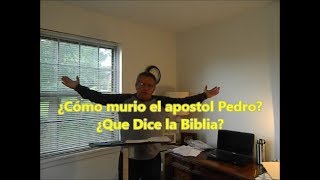 Como murió Pedro Que dice la biblia [upl. by Ait]