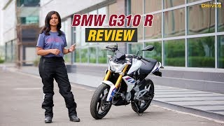 BMW G310 R Review Most affordable BMW but costliest in its segment [upl. by Ludwigg]