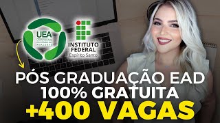 3 EDITAIS de PÃ“S GRADUAÃ‡ÃƒO EAD TOTALMENTE GRATUITAS  420 VAGAS  Mari Rel [upl. by Alejo]