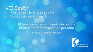 VII Sesión del Seminario de Investigación de Personalismo Integral [upl. by Gautier]