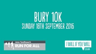 I Will If You Will presents the Bury 10k 2016 route [upl. by Atnaloj680]