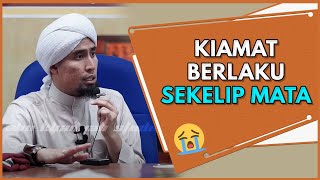 Kiamat Berlaku Sekelip Mata  Ustaz Don Daniyal [upl. by Paula]