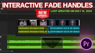 Introducing INTERACTIVE FADE HANDLES  Premiere Pro Audio Transitions [upl. by Rilda]