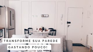 DIY COMO FAZER BOISERIE FÁCIL [upl. by Aikat]