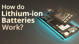 How do Lithiumion Batteries Work [upl. by Beghtol]