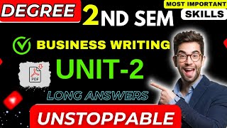 Business Writing skill paper Unit2 Long answer questions with pdf  2nd sem skill papers [upl. by Ethelred838]