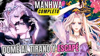 COMPLETOðŸ’ REGRESA PARA SU VENGANZA  Dome al tirano y escapÃ©  RESUMEN MANHWA [upl. by Bissell]