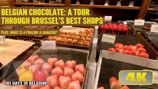 Belgian Chocolate A Tour Through Brussel’s Best Shops in 4K [upl. by Crespi]