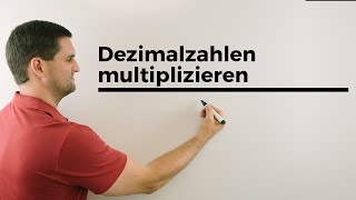 Dezimalzahlen multiplizieren  Mathe by Daniel Jung [upl. by Roel815]