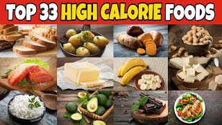 ✅ 33 High Calorie Foods  High Calorie foods For Weight Gain 2021 [upl. by Cynthla]