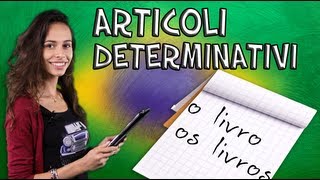 Corso di portoghese brasiliano con Carolina lezione 3 Unità 1  Articoli Determinativi [upl. by Airdnalahs]