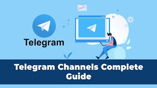 Telegram Channel Marketing The Ultimate Guide For Beginners [upl. by Nylia]