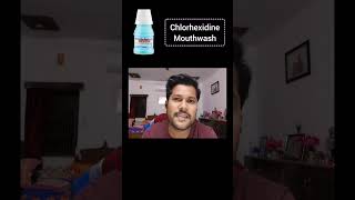 Chlorhexidine Mouthwash मुँह से बदबू ओर संक्रमण को दूर करने के लिए  mouthinfection [upl. by Retloc]