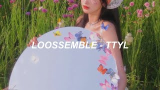 Loossemble 루셈블  TTYL Easy Lyrics [upl. by Gow]