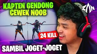 Kapten Gendong Cewek Noob Sambil JogetJoget  24 Kill [upl. by Pomcroy929]