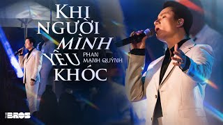 Khi Người Mình Yêu Khóc  PhanManhQuynhChannel live at souloftheforest [upl. by Sheff961]