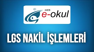 2024 EOkul Nakil İşlemleri  LGS Nakil Nasıl Yapılır [upl. by Icat]