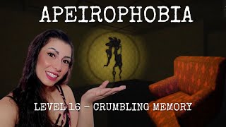 ðŸ’£APEIROPHOBIA  UPDATE LEVEL 16ðŸ’£COMO PASSAR LEVEL 16 CRUMBLING MEMORY APEIROPHOBIA PASSOA A PASSO [upl. by Lim]