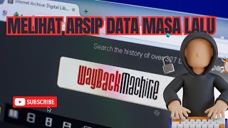 Mempelajari Wayback Machine Cara Melihat Website di Masa Lalu  OSINT Tutorial [upl. by Suk]